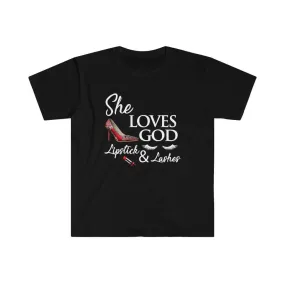 She Loves God Lipstick & Lashes T-Shirts